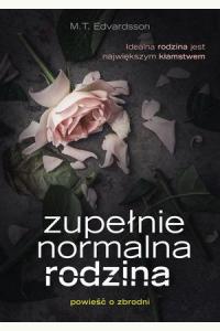 Zupełnie normalna rodzina