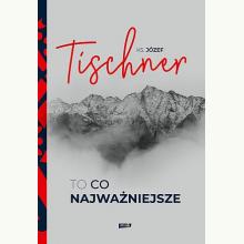 To, co najważniejsze, 9788324061884