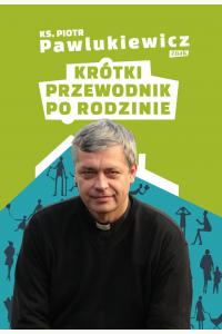 Krótki przewodnik po rodzinie