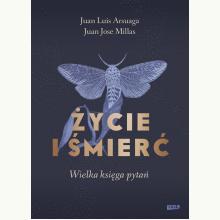 Życie i śmierć. Wielka księga pytań, 9788324066728