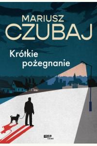 Krótkie pożegnanie