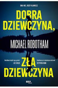 Dobra dziewczyna, zła dziewczyna