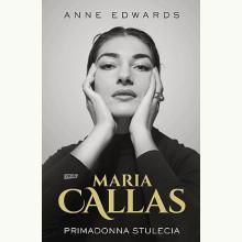 Maria Callas. Primadonna stulecia, 9788324068302