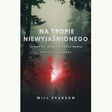 Na tropie niewyjaśnionego, 9788324071524