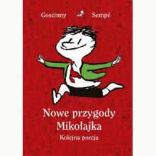 Nowe przygody Mikołajka. Kolejna porcja, 9788324075683