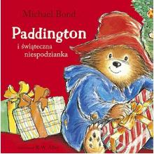 Paddington i świąteczna niespodzianka, 9788324076307 Paddington i świąteczna niespodzianka, 9788324076307