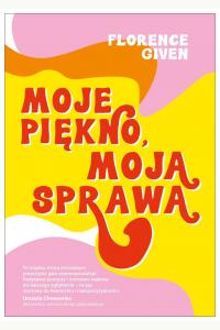 Moje piękno, moja sprawa