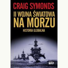 II wojna światowa na morzu, 9788324089482 K