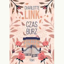 Czas burz. Trylogia Czas burz. Tom 1, 9788324089680 Czas burz. Trylogia Czas burz. Tom 1, 9788324089680