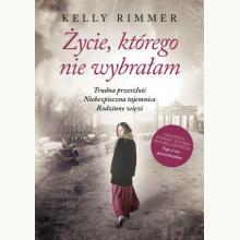 Życie, którego nie wybrałam, 9788324089802