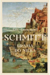 Brama do nieba. Seria Podróż przez czas. Tom 2