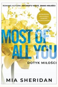 Most of All You. Dotyk miłości