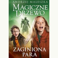 Magiczne Drzewo. Zaginiona para, 9788324098545 Magiczne Drzewo. Zaginiona para, 9788324098545