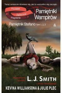 Pamiętniki wampirów. Pamiętnik Stefano. Tom 1 - 3