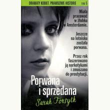 Dramaty kobiet. Porwana i sprzedana, 9788324162246