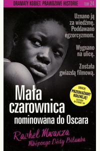 Dramaty kobiet. Mała czarownica nominowana do Oscara (pocket)