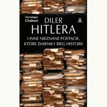 Diler Hitlera i inne nieznane postacie, które zmieniły bieg historii, 9788324168392