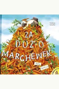 Za dużo marchewek