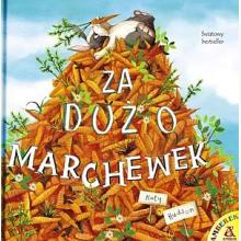 Za dużo marchewek, 9788324177257