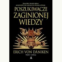 Poszukiwacze zaginionej wiedzy, 9788324166305