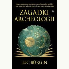 Nowe zagadki archeologii, 9788324157594