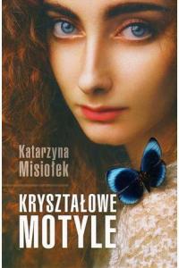 Kryształowe motyle