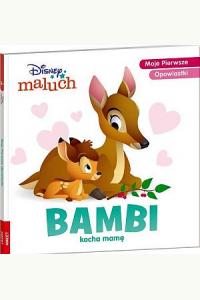 Disney Maluch. Bambi kocha mamę