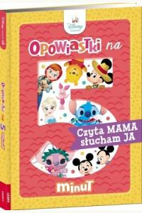 Disney Maluch. Opowiastki na 5 minut