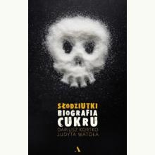 Słodziutki Biografia cukru (używana), 9788326826108