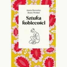 Sztuka kobiecości, 9788326830464