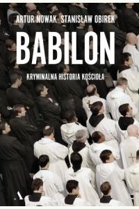 Babilon. Kryminalna historia kościoła