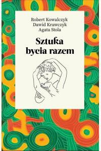 Sztuka bycia razem