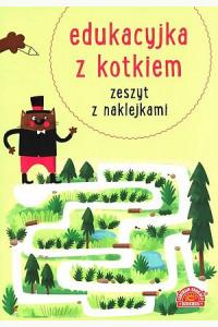 Edukacyjka z kotkiem. Zeszyt z naklejkami