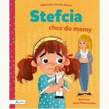 Stefcia chce do mamy, 9788327107213