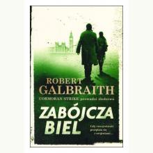 Zabójcza biel. Cykl Cormoran Strike. Tom 4, 9788327158772