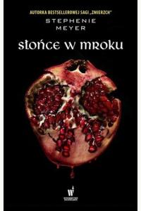 Słońce w mroku (Saga Zmierzch)
