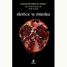 Słońce w mroku (Saga Zmierzch), 9788327160584