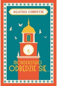 Morderstwo odbędzie się