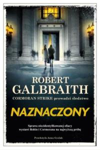 Naznaczony. Cykl Cormoran Strike. Tom 8