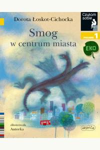 Smog w centrum miasta. Czytam sobie. Poziom 1