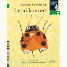 Letni koncert. Czytam sobie. Poziom 2, 9788327660268 Letni koncert. Czytam sobie. Poziom 2, 9788327660268