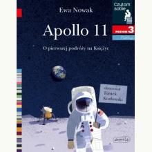 Apollo 11. O pierwszym lądowaniu na Księżycu. Poziom 3, 9788327661685 K Apollo 11. O pierwszym lądowaniu na Księżycu. Poziom 3, 9788327661685 K