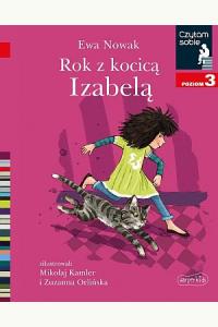 Czytam sobie. Rok z kocicą Izabelą - Poziom 3