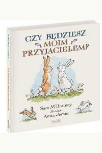 Czy będziesz moim przyjacielem?