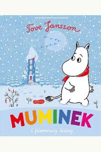 Muminek i pierwszy śnieg
