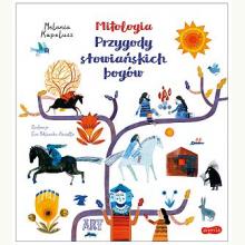 Mitologia. Przygody słowiańskich bogów, 9788327680297