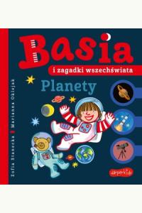 Basia i zagadki wszechświata. Planety