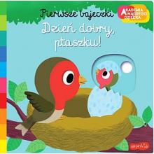 Dzień dobry, ptaszku! Akademia mądrego dziecka (przesuwane obrazki), 9788327688088 Dzień dobry, ptaszku! Akademia mądrego dziecka (przesuwane obrazki), 9788327688088