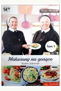 Makarony na gorąco Siostry Salomei