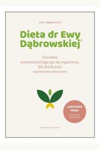 Dieta dr Ewy Dąbrowskiej® Fenomen samouzdrawiającego się organizmu. Jak działa post warzywno-owocowy